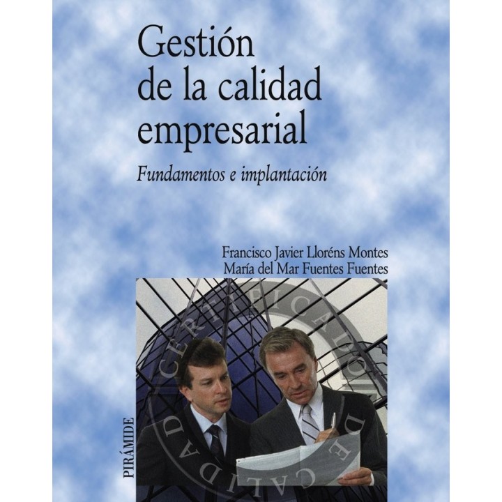 GESTION CALIDAD EMPRESARIAL FUNDACION E IMPLANTACION(PIRAM
