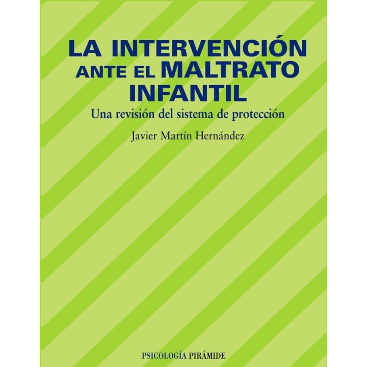 INTERVENCION ANTE EL MALTRATO INFANTIL