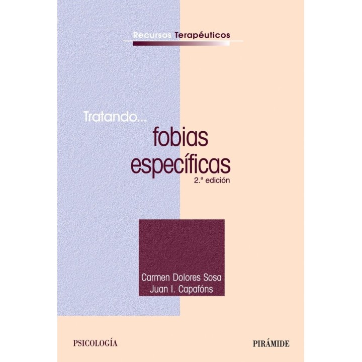 TRATANDO FOBIAS ESPECIFICAS 2ªED