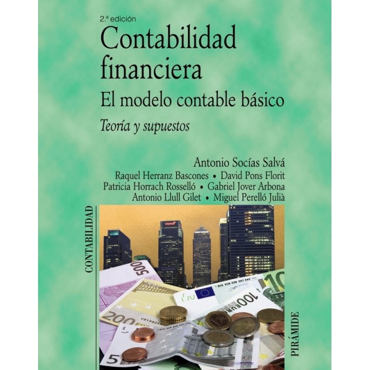 CONTABILIDAD FINANCIERA. EL MODELO CONTABLE BASICO