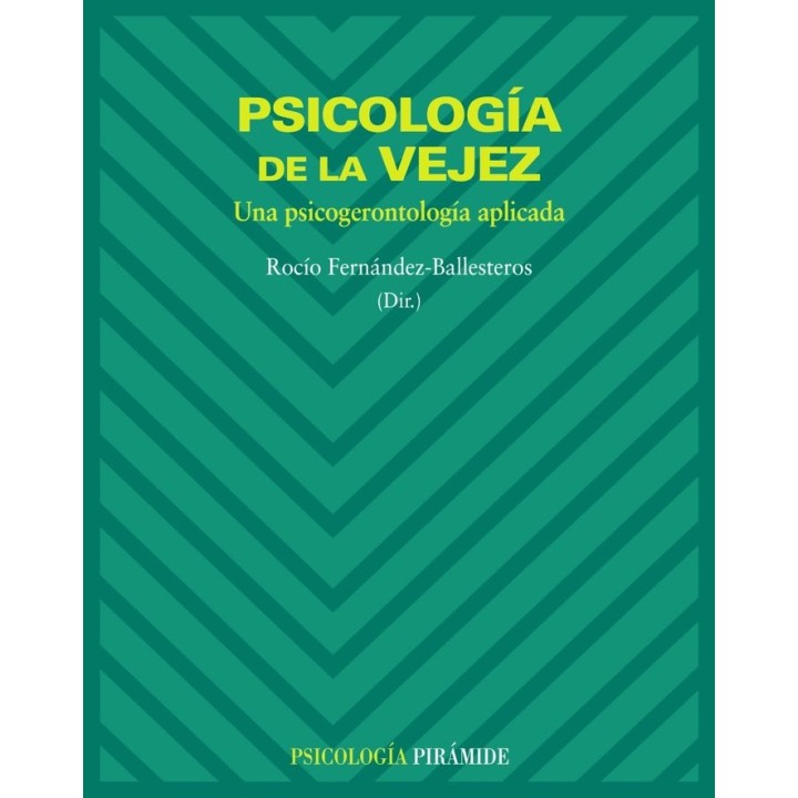 PSICOLOGIA DE LA VEJEZ