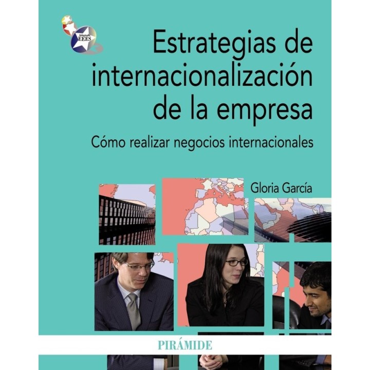 ESTRATEGIAS DE INTERNACIONALIZACION DE LA EMPRESA