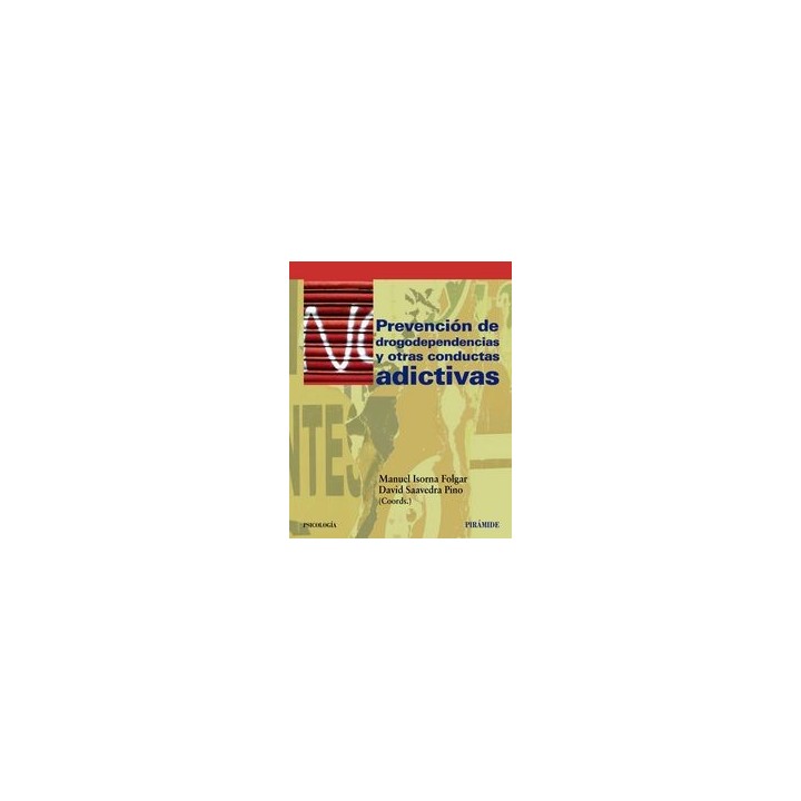 PREVENCION DE DROGODEPENDENCIAS Y OTRAS CONDUCTAS ADICTIVAS