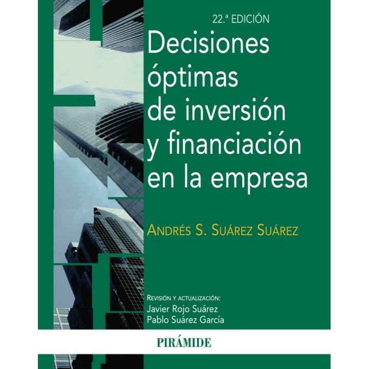 DECISIONES OPTIMAS DE INVERSION Y FINANCIACION EN EMPRESA