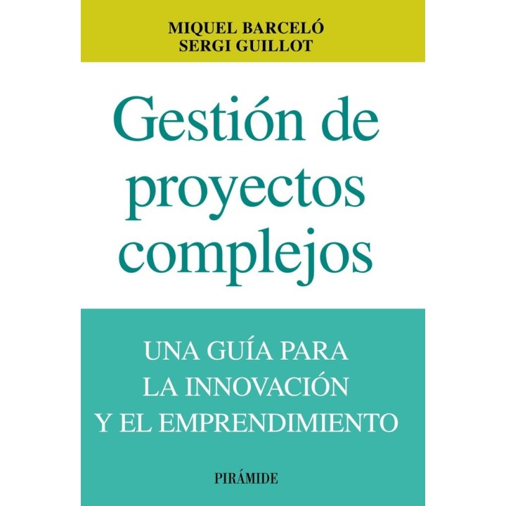 GESTION DE PROYECTOS COMPLEJOS