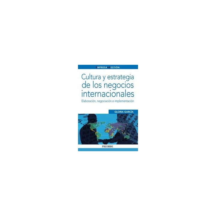 CULTURA Y ESTRATEGIA DE LOS NEGOCIOS INTERNACIONALES