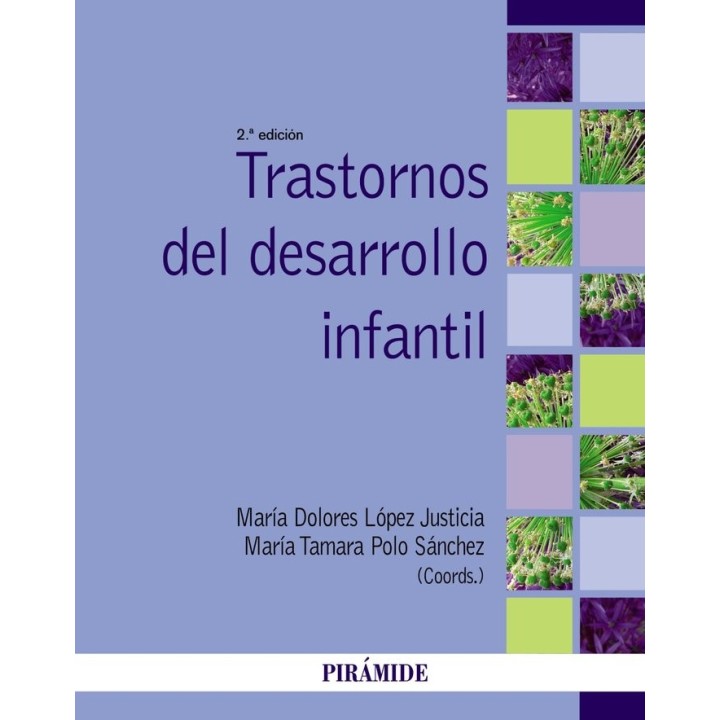 TRASTORNOS DEL DESARROLLO INFANTIL 2ªED