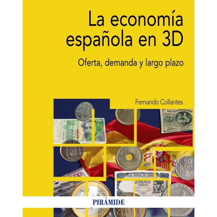 ECONOMIA ESPAÑOLA EN 3D,LA