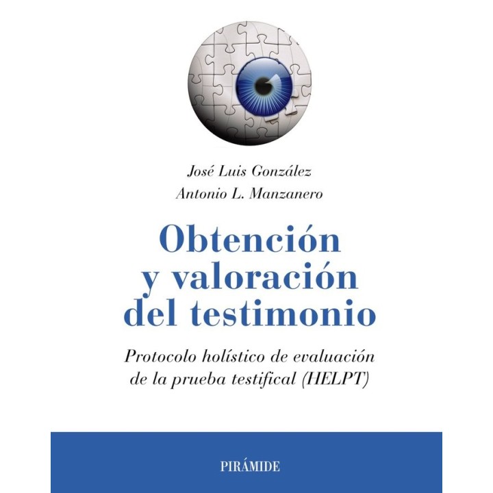 OBTENCION Y VALORACION DEL TESTIMONIO