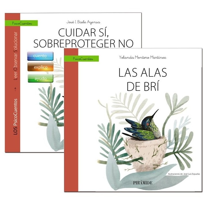 GUIA: CUIDAR SI, SOBREPROTEGER NO + CUENTO: LAS ALAS DE BRI
