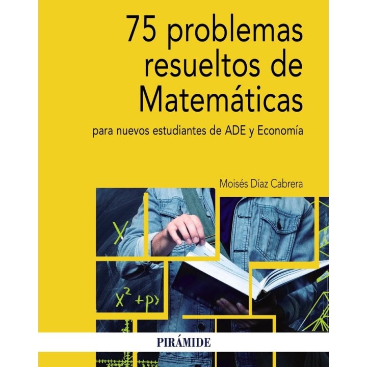75 PROBLEMAS RESUELTOS DE MATEMATICAS PARA NUEVOS ESTUDIANTE