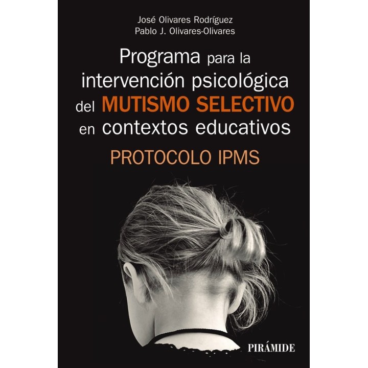 PROGRAMA PARA LA INTERVENCION PSICOLOGICA DEL MUTISMO SELECT
