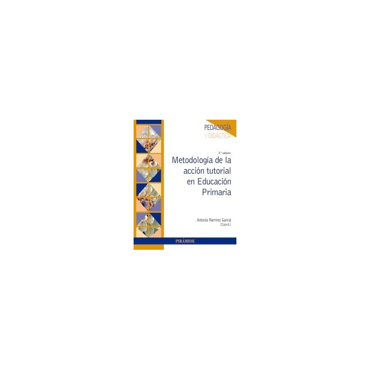 METODOLOGIA DE LA ACCION TUTORIAL EN EDUCACION PRIMARIA