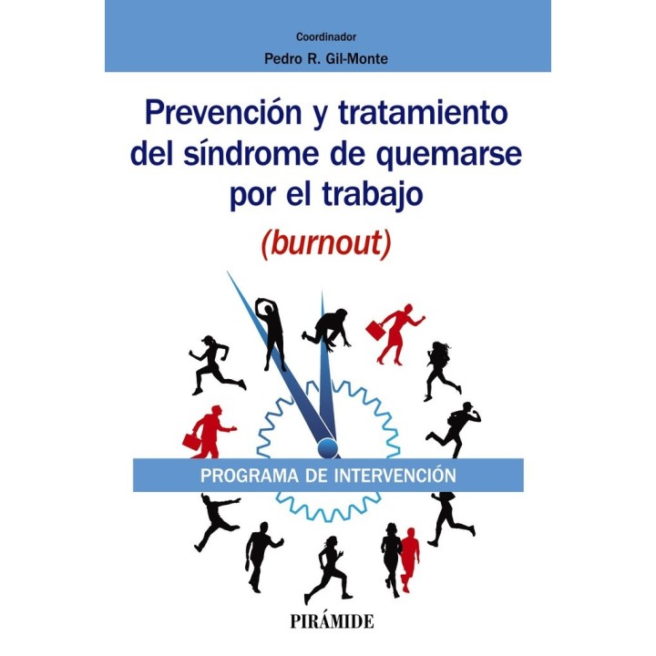 PREVENCION Y TRATAMIENTO DEL SINDROME DE QUEMARSE POR EL TRA