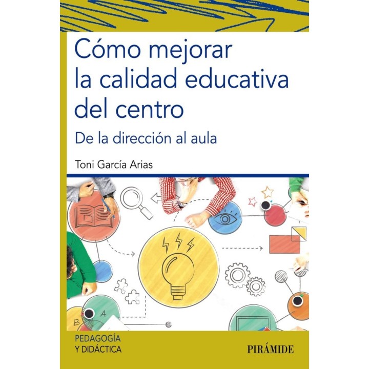 COMO MEJORAR LA CALIDAD EDUCATIVA DEL CENTRO