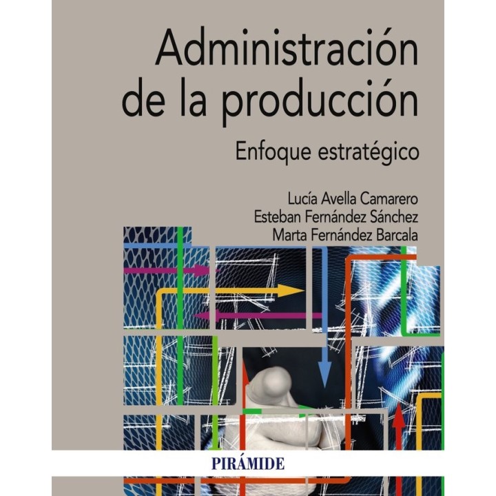 ADMINISTRACION DE LA PRODUCCION