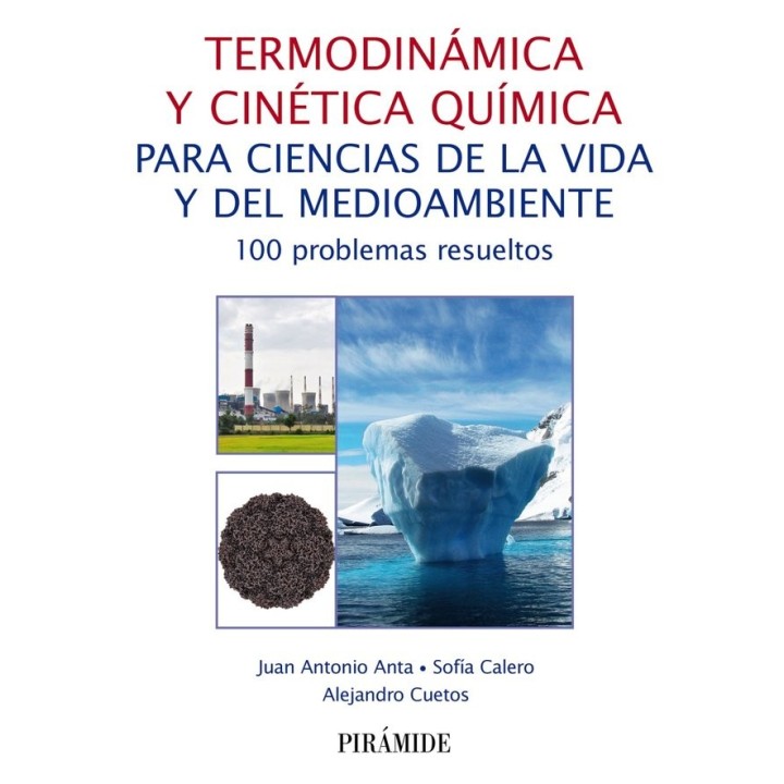 TERMODINAMICA Y CINETICA QUIMICA PARA CIENCIAS DE LA VIDA Y