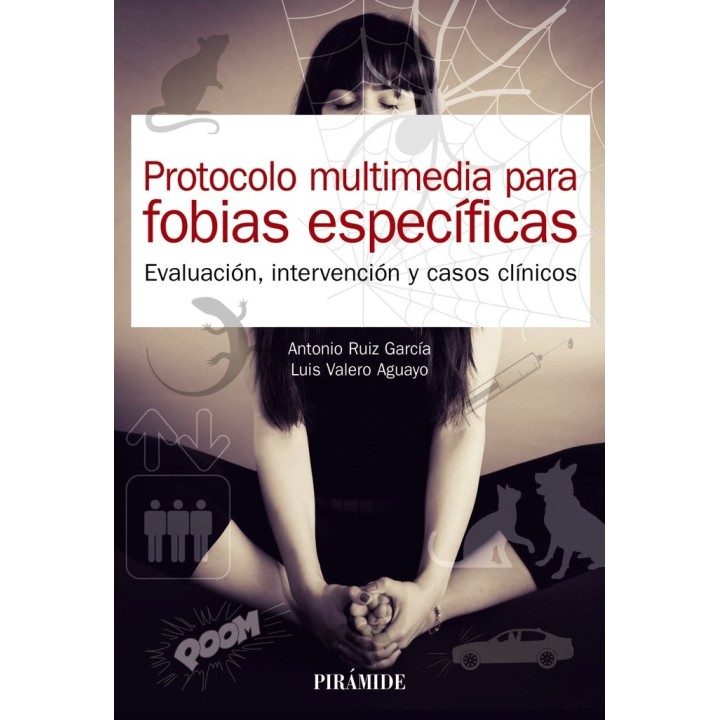 PROTOCOLO MULTIMEDIA PARA FOBIAS ESPECIFICAS