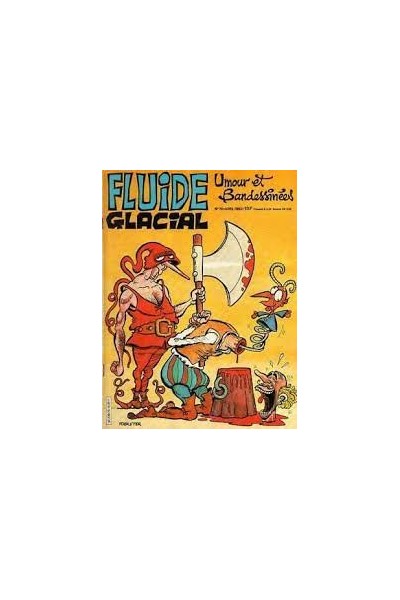 FLUIDE GLACIAL MAGAZINE UMOUR ET BANDESSINES N° 70 Avril 1982