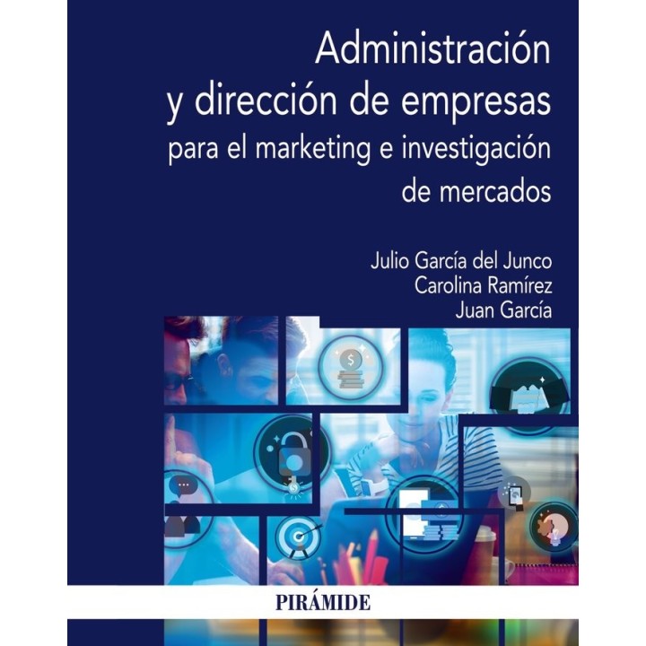 ADMINISTRACION Y DIRECCION DE EMPRESAS PARA EL MARKETING E I