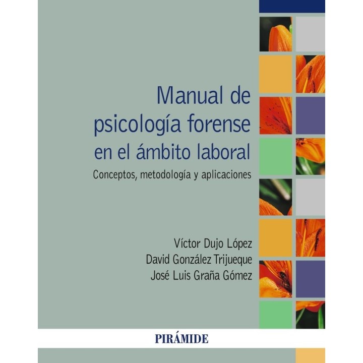MANUAL DE PSICOLOGIA FORENSE EN EL AMBITO LABORAL