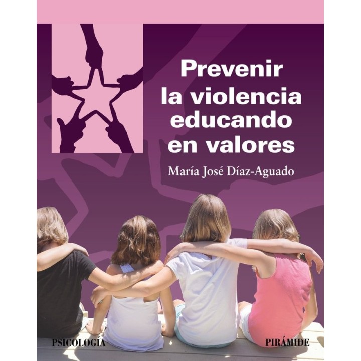 PREVENIR LA VIOLENCIA EDUCANDO EN VALORES