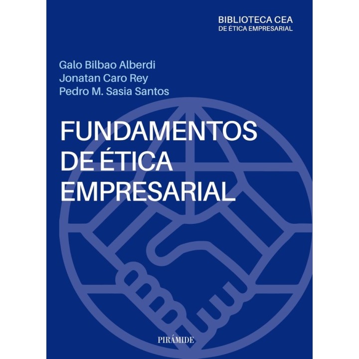 FUNDAMENTOS DE ETICA EMPRESARIAL