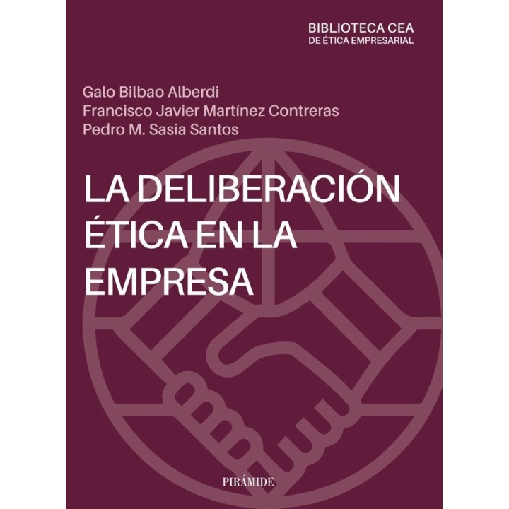 LA DELIBERACION ETICA EN LA EMPRESA