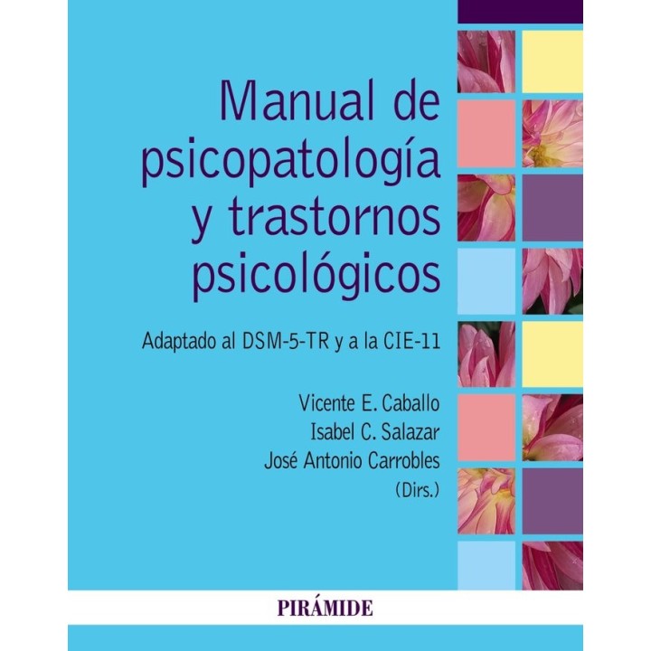 MANUAL DE PSICOPATOLOGIA Y TRASTORNOS PSICOLOGICOS