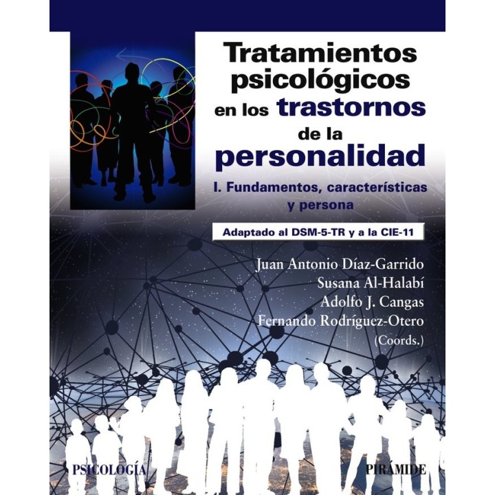 TRATAMIENTOS PSICOLOGICOS EN LOS TRASTORNOS DE LA PERSONALID