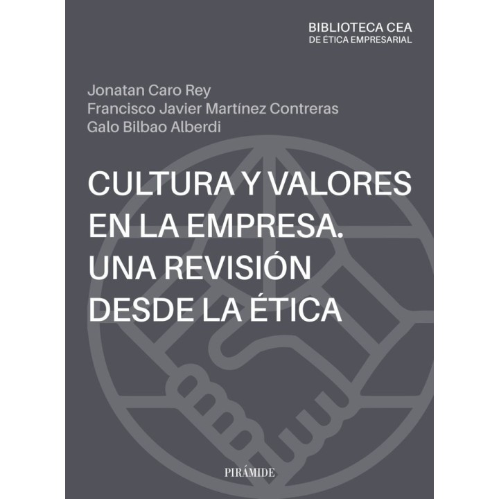 CULTURA ETICA Y VALORES EN LA EMPRESA