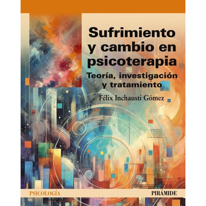 SUFRIMIENTO Y CAMBIO EN PSICOTERAPIA