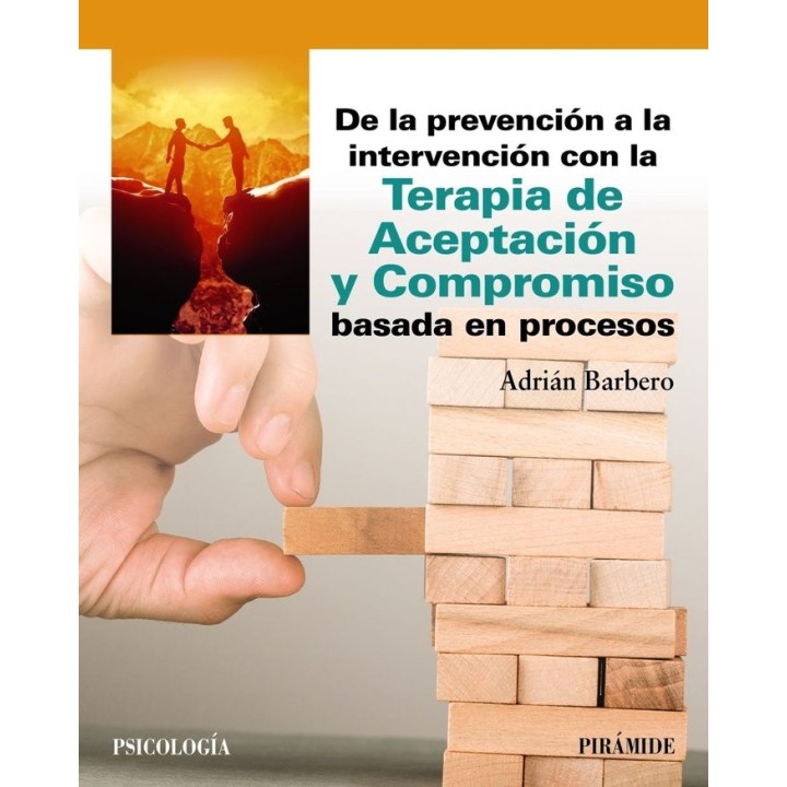 PREVENCION A LA INTERVENCION CON LA TERAPIA DE ACEPTACION Y