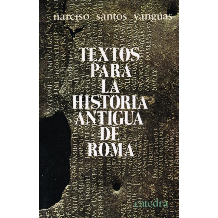 TEXTOS PARA LA HISTORIA ANTIGUA DE ROMA