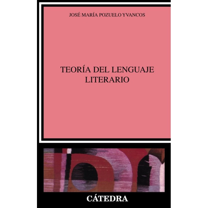 TEORIA DEL LENGUAJE LITERARIO,LA
