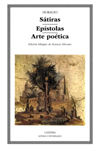 SATIRAS; EPISTOLAS; ARTE POETICA