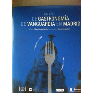 Un año de gastronomía de vanguardia en Madrid