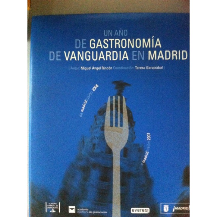 Un año de gastronomía de vanguardia en Madrid