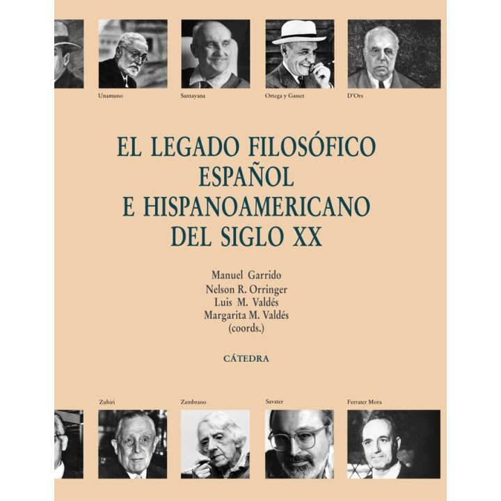 LEGADO FILOSOFICO ESPAÑOL E HISPANOAMERICANO DEL SIGLO XX,EL