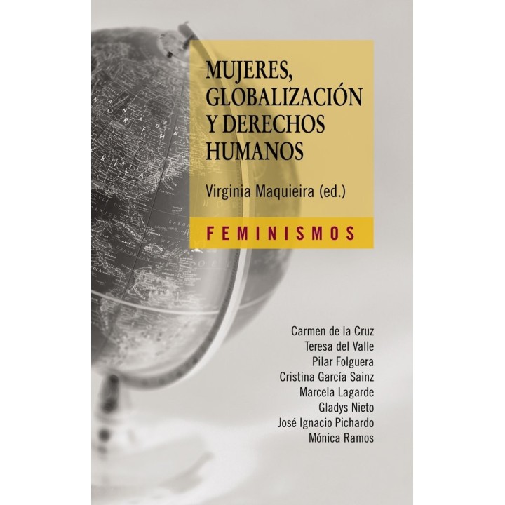 MUJERES GLOBALIZACION Y DERECHOS HUMANOS