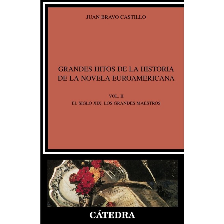 GRANDES HITOS DE LA HISTORIA DE LA NOVELA EUROAMERICANA