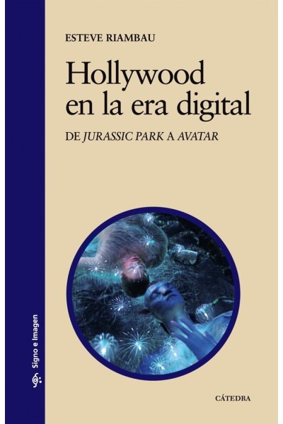 HOLLYWOOD EN LA ERA DIGITAL