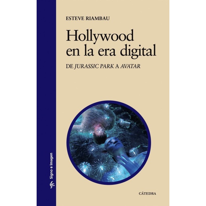 HOLLYWOOD EN LA ERA DIGITAL