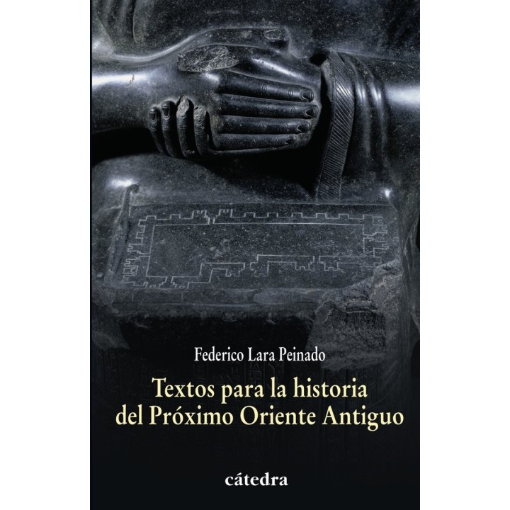 TEXTOS PARA LA HISTORIA DEL PROXIMO ORIENTE ANTIGUO