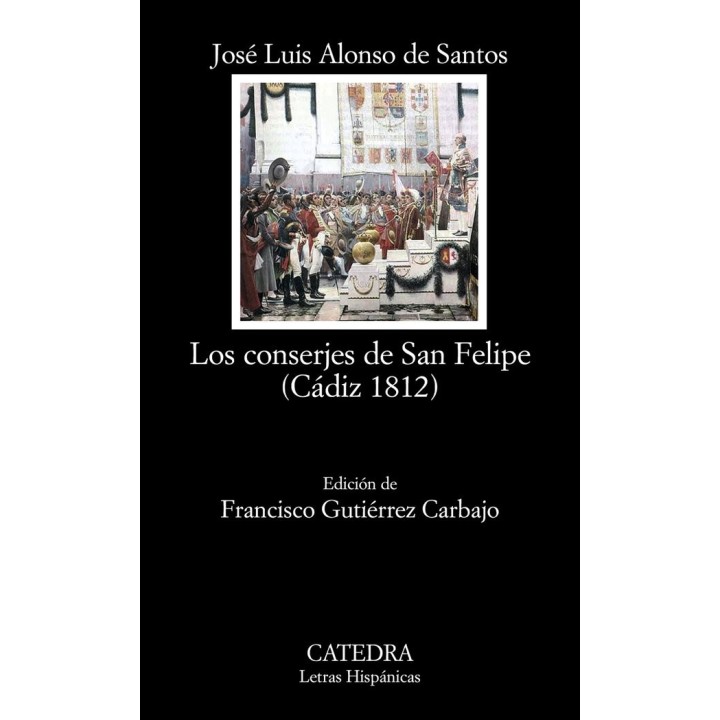 CONSERJES DE SAN FELIPE CADIZ 1812,LOS