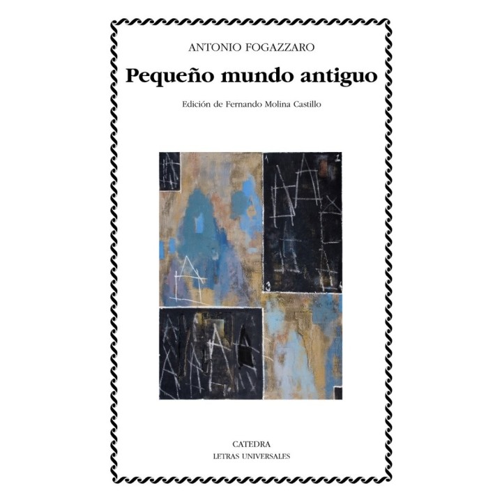 PEQUEÑO MUNDO ANTIGUO