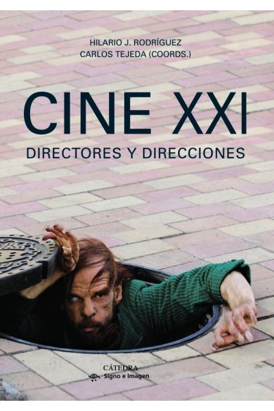 CINE XXI.DIRECTORES Y DIRECCIONES