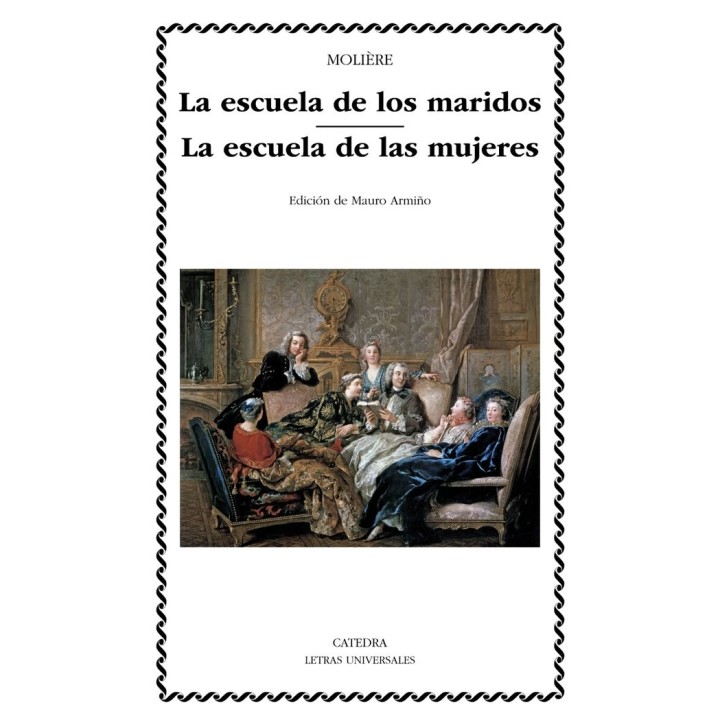 ESCUELA DE LOS MARIDOS LA ESCUELA DE LAS MUJERES LU
