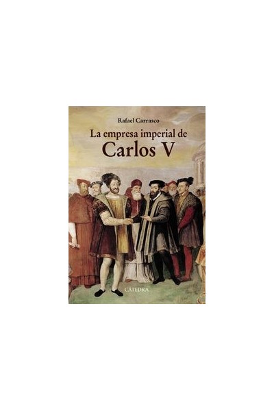 EMPRESA IMPERIAL DE CARLOS V,LA