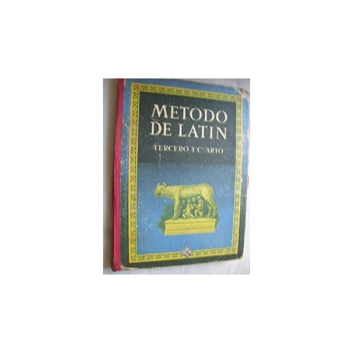 MÉTODO DE LATÍN. TERCERO Y CUARTO